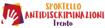 Sportello Antidiscriminazioni – Trento